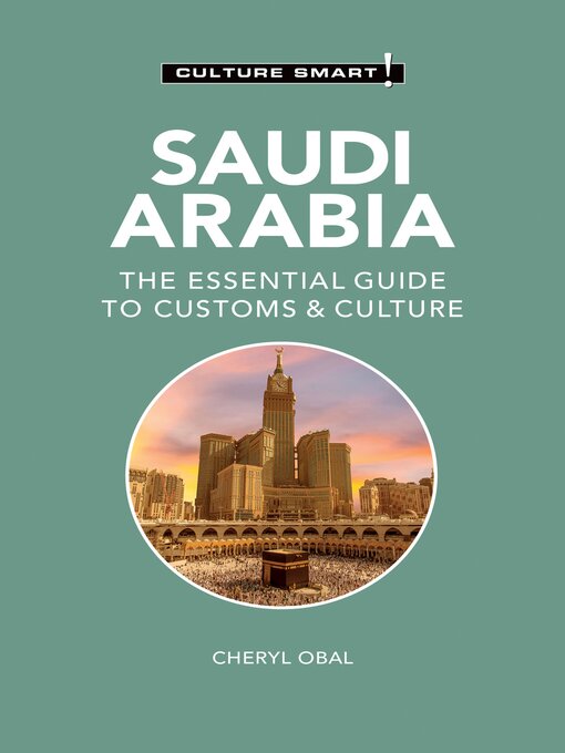 Title details for Saudi Arabia--Culture Smart! by Nicolas Buchele - Wait list